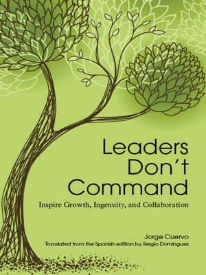 cover image of Leaders Don't Command